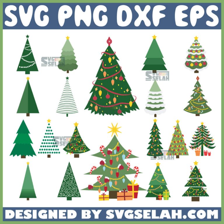 Christmas Trees Svg Bundle Svg Selah