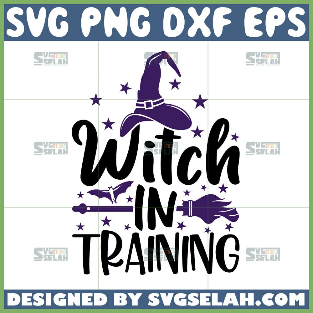 Witch In Training Svg Svg Selah