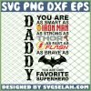 Daddy Marvel Iron Man Thor Flash Bat Favorite Superhero SVG PNG DXF EPS 1