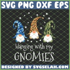 Hanging With My Gnomies Camo Leopard Print Christmas SVG PNG DXF EPS 1