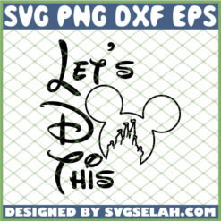 Head Mickey Castle Lets Do This SVG PNG DXF EPS 1