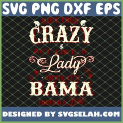 Hide Your Crazy Bama Football 1