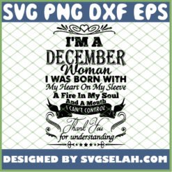 I Am A December Woman 1