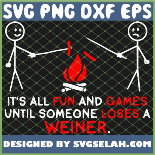 Its All Fun And Games Till Someone Loses A Weiner 1