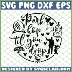 Mickey Park Hop Til You Drop SVG PNG DXF EPS 1