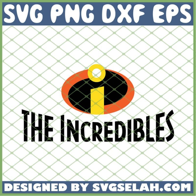 The Incredibles Logo SVG, The Incredibles SVG, PNG, DXF, EPS, Design