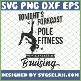 Tonights Forecast Pole Fitness With A Chance Of Bruising 1