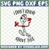 Toy Story I Dont Know About This SVG PNG DXF EPS 1