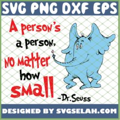A Persons A Person No Matter How Small SVG PNG DXF EPS 1