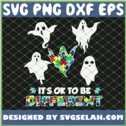 Autism Boo Ghost Ghoul Its Ok To Be Different SVG PNG DXF EPS 1