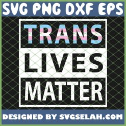 gay pride transgender lgbt trans lives matter lgbtq svg png dxf eps design cut files image clipart by SvgSelah