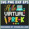 hello virtual pre k back to school svg png dxf eps design cut files image clipart by SvgSelah
