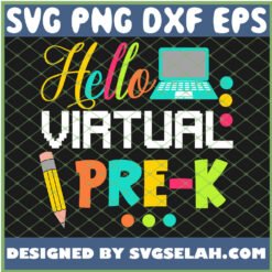 hello virtual pre k back to school svg png dxf eps design cut files image clipart by SvgSelah