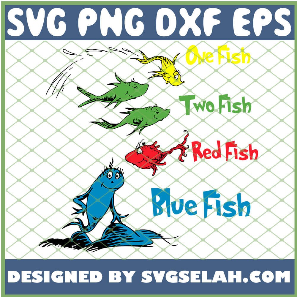 One Two Red Blue Fish SVG, Dr Seuss Quotes SVG, PNG, DXF, EPS, Design