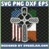 american ireland flag with celtic st patrick8217s day irish cross svg png dxf eps design cut files image clipart by SvgSelah