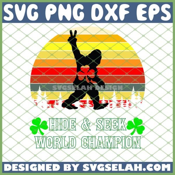 Bigfoot St Patricks Day Hide Seek World Champion Vintage SVG PNG DXF EPS 1