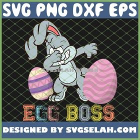 Dabbing Bunny Egg Boss Easter Kids Toddlers SVG PNG DXF EPS 1