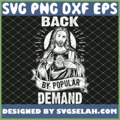 easter basket stuffers jesus back by popular demand svg png dxf eps design cut files image clipart by SvgSelah