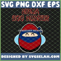 easter ninja egg hunter svg png dxf eps design cut files image clipart by SvgSelah