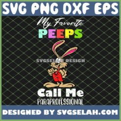 easter resurrection day my favorite peeps call me paraprofessional svg png dxf eps design cut files image clipart by SvgSelah