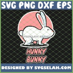 hunny bunny easter day svg png dxf eps design cut files image clipart by SvgSelah