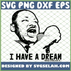 i have a dream martin luther king jr svg png dxf eps design cut files image clipart by SvgSelah