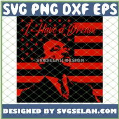 i have a dream red flag mlk svg png dxf eps design cut files image clipart by SvgSelah