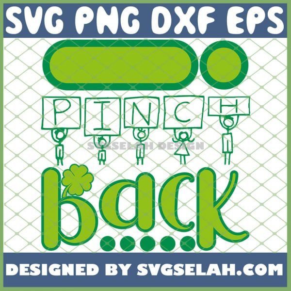 I Pinch Back Saint PatrickS Day 2021 SVG PNG DXF EPS 1