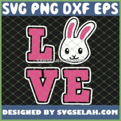 love bunny easter day svg png dxf eps design cut files image clipart by SvgSelah
