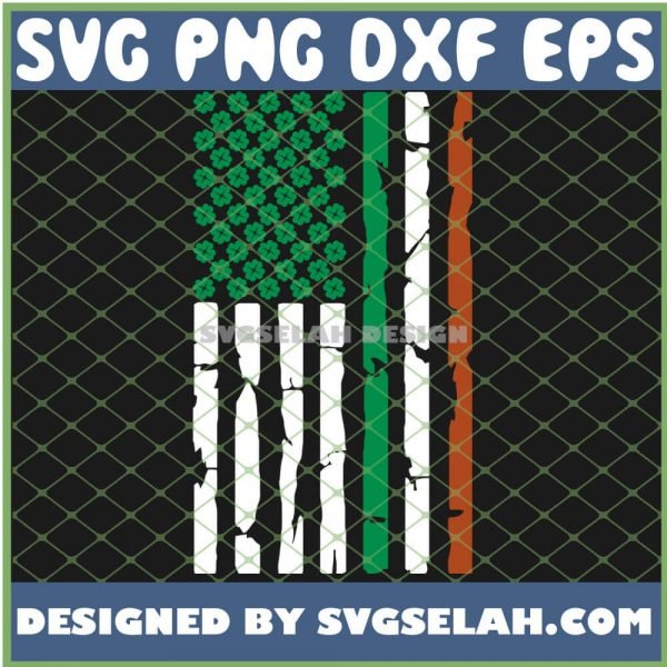 Saint PatrickS Day Distressed Usa Irish Flag SVG PNG DXF EPS 1