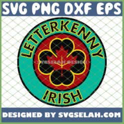st patricks day letterkenny irish svg png dxf eps design cut files image clipart by SvgSelah