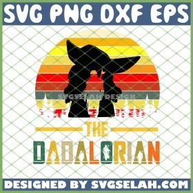 The Dadalorian Baby Yoda Mandalorian Vintage SVG PNG DXF EPS 1