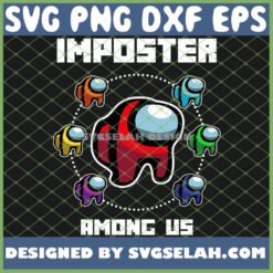 red orange yellow purple blue green pet imposter among us svg png dxf eps design cut files image clipart by SvgSelah