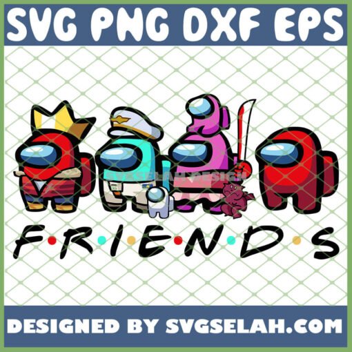 The Best Team Squad Imposters Friends Among Us SVG PNG DXF EPS 1