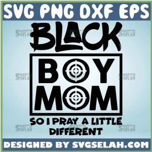 Download Black Boy Mom So I Pray A Little Different Svg Praying Mama Svg File For Cricut Png Dxf Eps Svg Selah
