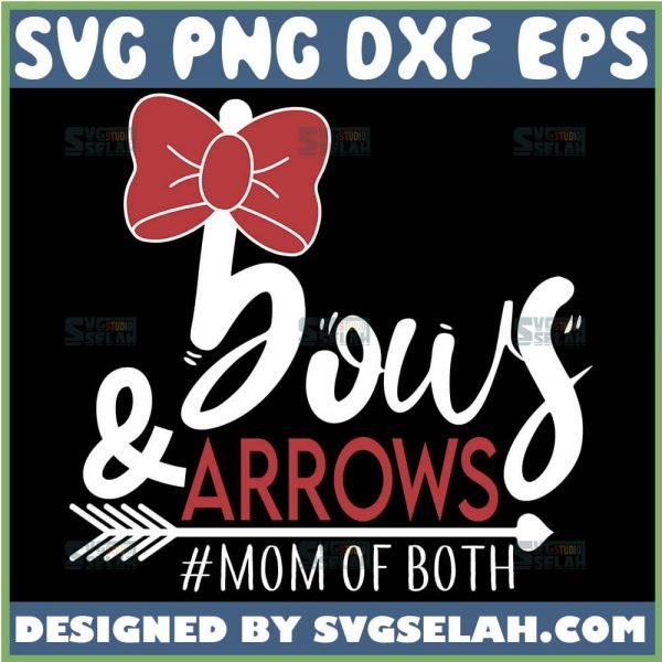 Bows And Arrows Mom Of Both Svg Mom Arrow Svg 1