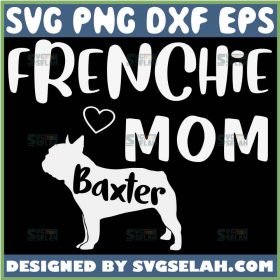 Frenchie Mom Svg Baxter 1