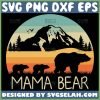 Mama Bear With 2 Cubs Svg Mountain Range Bear Svg Vintage 1