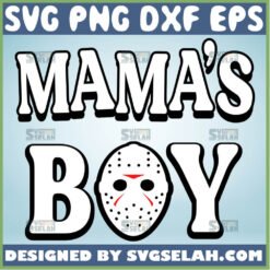 MamaS Boy Jason Svg Horror Movie Svg 1