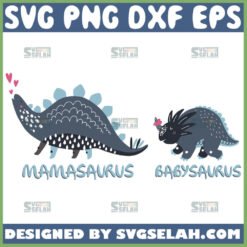 Mamasaurus And Babysaurus Svg Mommy And Baby Animal Svg Dinosaur Mom And Baby Svg 1