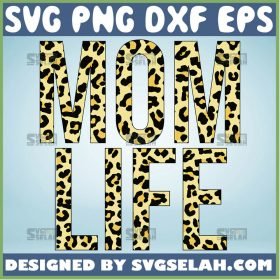 Mom Life Leopard Print Svg 1