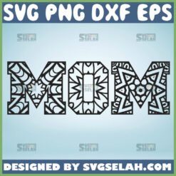 Mom Mandala Svg MotherS Day Zentangle Svg 1