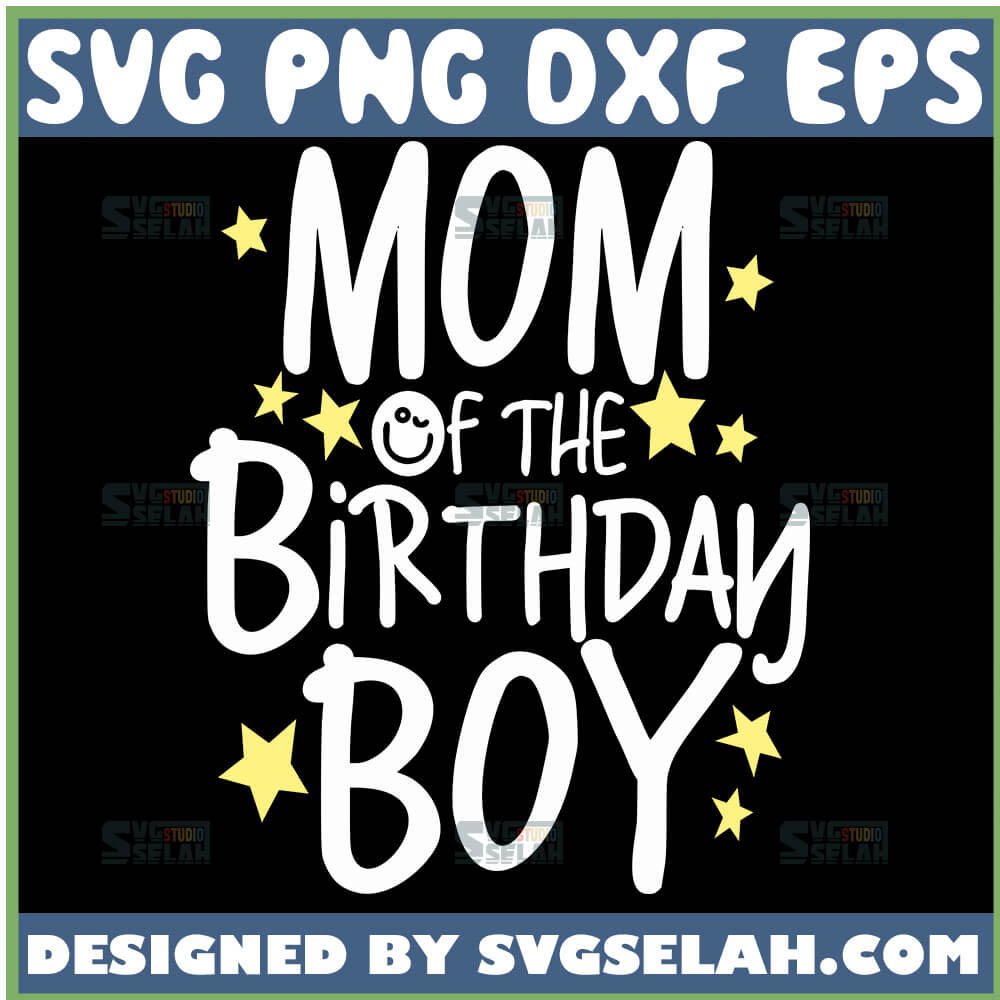 OFISHALLY Mommy Of The Birthday Boy svg eps png OFishally Mommy SvG dxf Mommy of the Birthday Boy SvG Instant Download Cut File