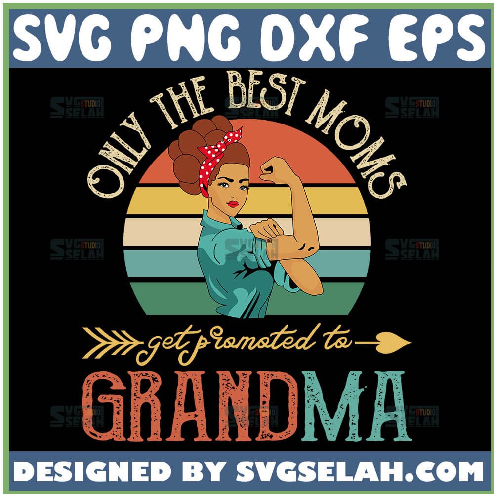 Download Only The Best Friends Get Promoted To Godmother SVG, Love ...