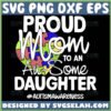 proud mom to an ausome daughter svg heart autism puzzle piece svg autismawareness svg file for cricut png dxf eps by SvgSelah
