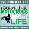Rockin That Motocross Mom Life SVG, Racing Mom SVG, Dirt Bike Mom SVG File For Cricut PNG DXF EPS - SVG Selah