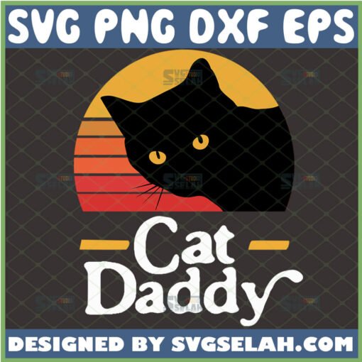 Cat Daddy Vintage svg funny diy fathers day gifts for cat lovers 1 