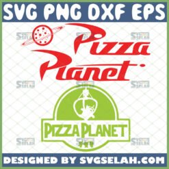 toy story pizza planet svg file for cricut png dxf eps by SvgSelah