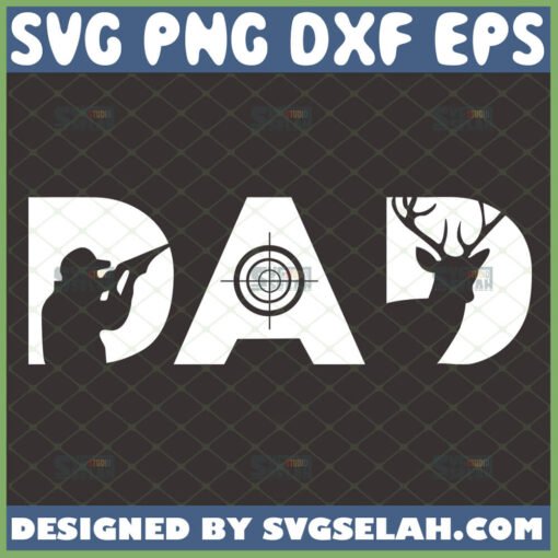 dad hunting svg unique diy fathers day gift ideas for deer hunters 1 