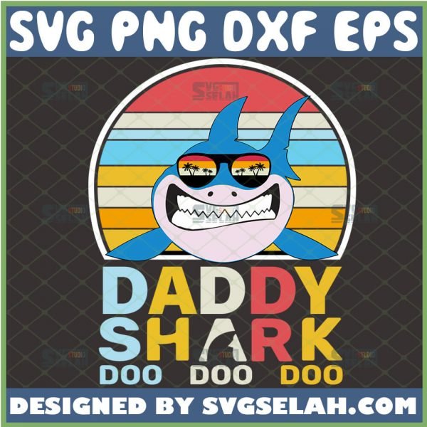 daddy shark doo doo doo svg vintage cartoon shark sunglasses with palm trees svg Fathers Day Gifts Family Matching Dad 1 